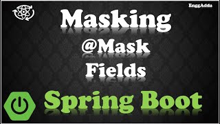 What is Masking  How can we mask field using Custom Annotation Mask  Spring boot  Masking [upl. by Den]