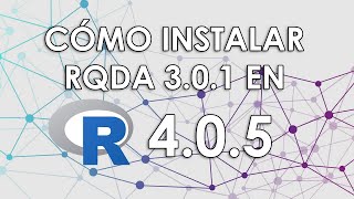 Cómo instalar RQDA en R 405 OBSOLETO Leer comentario fijado [upl. by Pen]