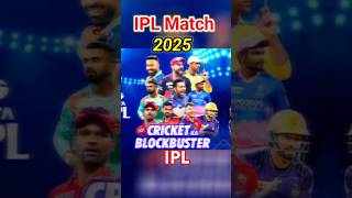 ipl match 2025ipl 2025 match scheduleipl 2025 match listipl live match 2025ipl matchshorts [upl. by Edge]