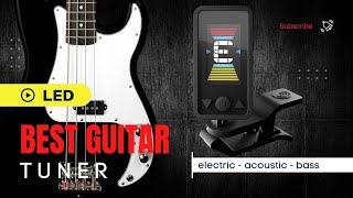 Best LED guitar tuner for Electric Bass and Acoustic Guitars [upl. by Ettevy]