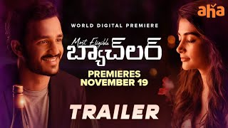 Most Eligible Bachelor Trailer  Akhil Akkineni Pooja Hegde  Bhaskar  Premieres November 19 [upl. by Yasibit16]