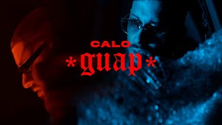 CALO  GUAP Official Video [upl. by Iosep871]