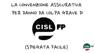 Assicurazione colpa grave di CISL FP [upl. by Loree404]