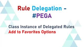 24 RuleDelegation manager portal production ruleset delegation pega favorite [upl. by Zippel]