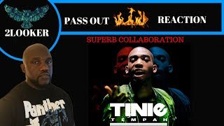 Tinnie Tempah  Pass Out  2Looker Reaction [upl. by Corson141]