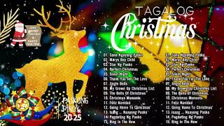 Popular Pinoy Christmas Songs 2025 🎄 Pinoy OPM Best Tagalog Pasko Song Christmas Songs Medley 🎅 [upl. by Amalle]