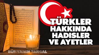 Türkler Hakkında Hadisler ve Ayetler [upl. by Ailalue]