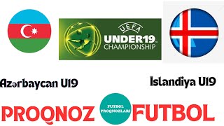 Azərbaycan U19  İslandiya U19 PROQNOZ FUTBOL futboltexminleri [upl. by Nariko]