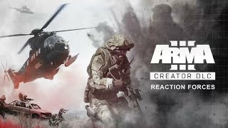 Arma 3 Creator DLC Reaction Forces  Launch Trailer [upl. by Reine]