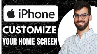 Customize your iPhone Home Screen iOS 18  EASY How To Guide [upl. by Mila]