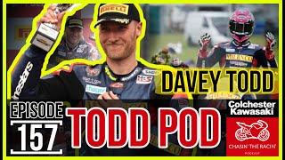 157 Todd Pod DAVEY TODD [upl. by Magnusson]