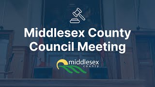 Middlesex County Council  Tuesday November 12 2024 [upl. by Assiled]