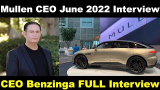 Mullen Automotive MULN CEO David Michery FULL Interview Benzinga June 2022 [upl. by Bolan]