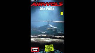 Airwolf Die Falle 08  Hörspiel [upl. by Nevada964]