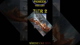 Pioneer Tier List  October 2024 PIONEER mtg mtgpioneer mtgspoilers magicthegathering [upl. by Melgar]