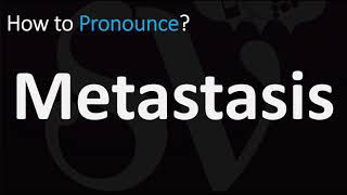 How to Pronounce Metastasis CORRECTLY [upl. by Vaasta364]