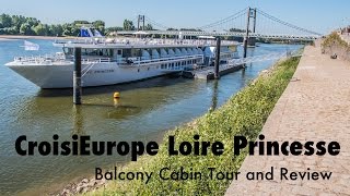 CroisiEurope Loire Princesse Balcony Cabin Tour and Review [upl. by Annahtur786]