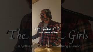 The Golden Girls Cynthia Fee  Thank You For Being a Friend drumcover singingcover tvthemes [upl. by Freed845]