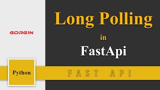 Implement Long Polling in FastApi in 10 min [upl. by Nileuqcaj589]