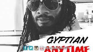 Gyptian  Anytime 2016 [upl. by Dnomaj]