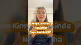 KİMYA DERSİNDE NASIL DAHA BAŞARILI OLABİLİRSİN kimya kimyanotları tytkimya aytkimya ykskimya [upl. by Uot]