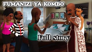 FUMANIZI YA KOMBO Full story [upl. by Kolnos]