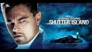 SHUTTER ISLAND 2010 Explained  Movie Recap [upl. by Schwejda]