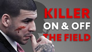 Aaron Hernandez A Killer On and Off the Field [upl. by Anahsar]