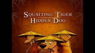 Squatting Tiger Hidden Dog Title Card [upl. by Leuqcar]