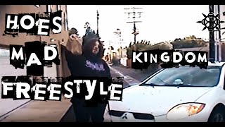 kingdom  hoes mad freestyle prod thislandis OFFICIAL VIDEO [upl. by Joelle]