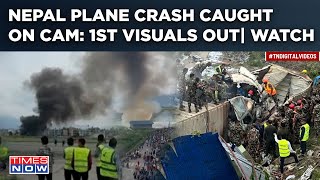 Nepal Plane Crash In Kathmandu Deadly Moment On Cam Shocking 1st Visuals Out 18 Dead Watch [upl. by Airdnal]