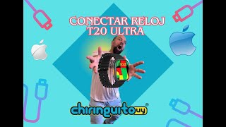 Cómo conectar Iphone con un smartwatch ultra  caso t20 ultra [upl. by Santini621]