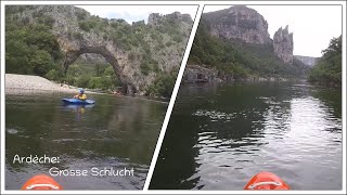 Ardèche Grosse Schlucht [upl. by Etnovad]