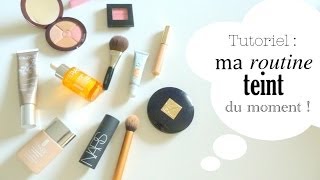 TUTORIEL MAQUILLAGE  Ma routine teint du moment [upl. by Alanson]