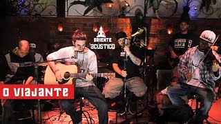 Oriente Acústico  O Viajante [upl. by Alram]