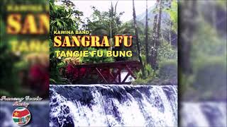 Sangrafu  Tangie Fu Bung FULL ALBUM 2012 [upl. by Notsek]