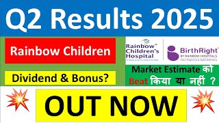 RAINBOW CHILDREN Q2 results 2025  RAINBOW results today  RAINBOW CHILDREN Share News  RAINBOW [upl. by Asenav]