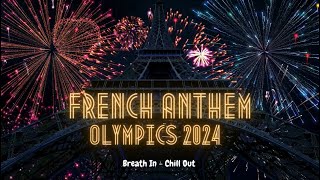 The Official French National Anthem The Marseillaise  Olympic Games Paris 2024  Axelle SaintCirel [upl. by Shirley]