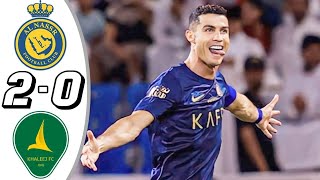 Ronaldo 🔥🔥 Al Nassr vs Al Khaleej 20 Highlights amp All Goals 2023 [upl. by Mcdonald]