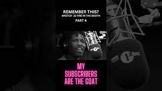 REMEMBER THIS Wretch 32 SMASHES Fire in the booth PART 4 shorts youtubeshorts wretch32 [upl. by Mitman996]