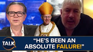 “Absolute FAILURE As An Archbishop Of Canterbury” Rod Liddle SLAMS Justin Welby [upl. by Anemaj177]