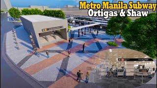 METRO MANILA SUBWAY  SHAW AND ORTIGAS STATION UPDATE [upl. by Entroc577]