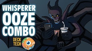 Instant Deck Tech Whisperer Ooze Combo Modern [upl. by Kath]