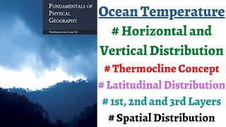 P5C13 Horizontal amp Vertical Distribution of Temperature Thermocline 1st 2nd amp 3rd temp layers [upl. by Elberfeld]