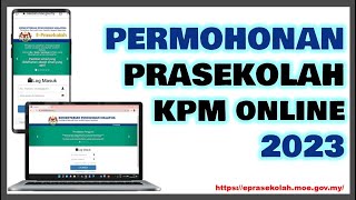 Tutorial Permohonan Eprasekolah KPM bagi Sesi 2023 [upl. by Luisa]