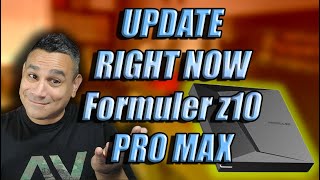 UPDATE YOUR Formuler z10 Pro MAX UHD RIGHT NOW MORE POWER [upl. by Blondell248]