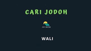 WALICARI JODOH KARAOKELYRICS BY AW MUSIK [upl. by Phyl]