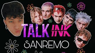 TALK INK X BUNKER 44 Speciale SANREMO [upl. by Oliver]