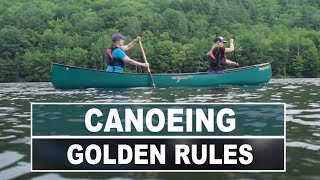 Golden Rules of Canoeing  How to Stay Safe on the Water [upl. by Yelnet914]