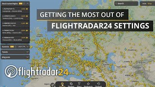 Tutorial Getting the most out of Flightradar24 Settings options [upl. by Nauqe]